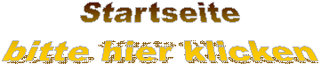 Startseite
bitte hier klicken